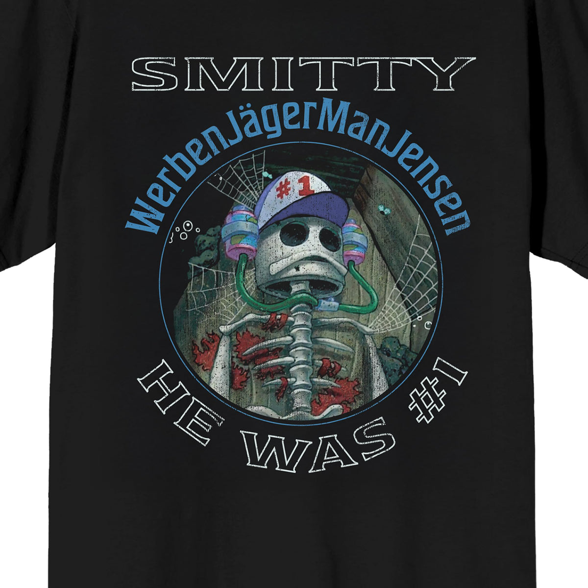 Spongebob Squarepants Smitty Werbenjägermanjensen He Was #1 on Black Short Sleeve Adult T-Shirt