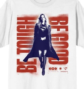 Supergirl Movie 2026 Be Tough Be Good Men's White Crew Neck Short Sleeve T-shirt