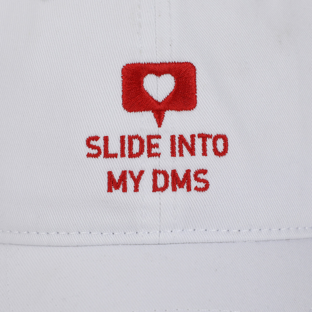 Valentine's Day Slide Into My DMs White Dad Hat