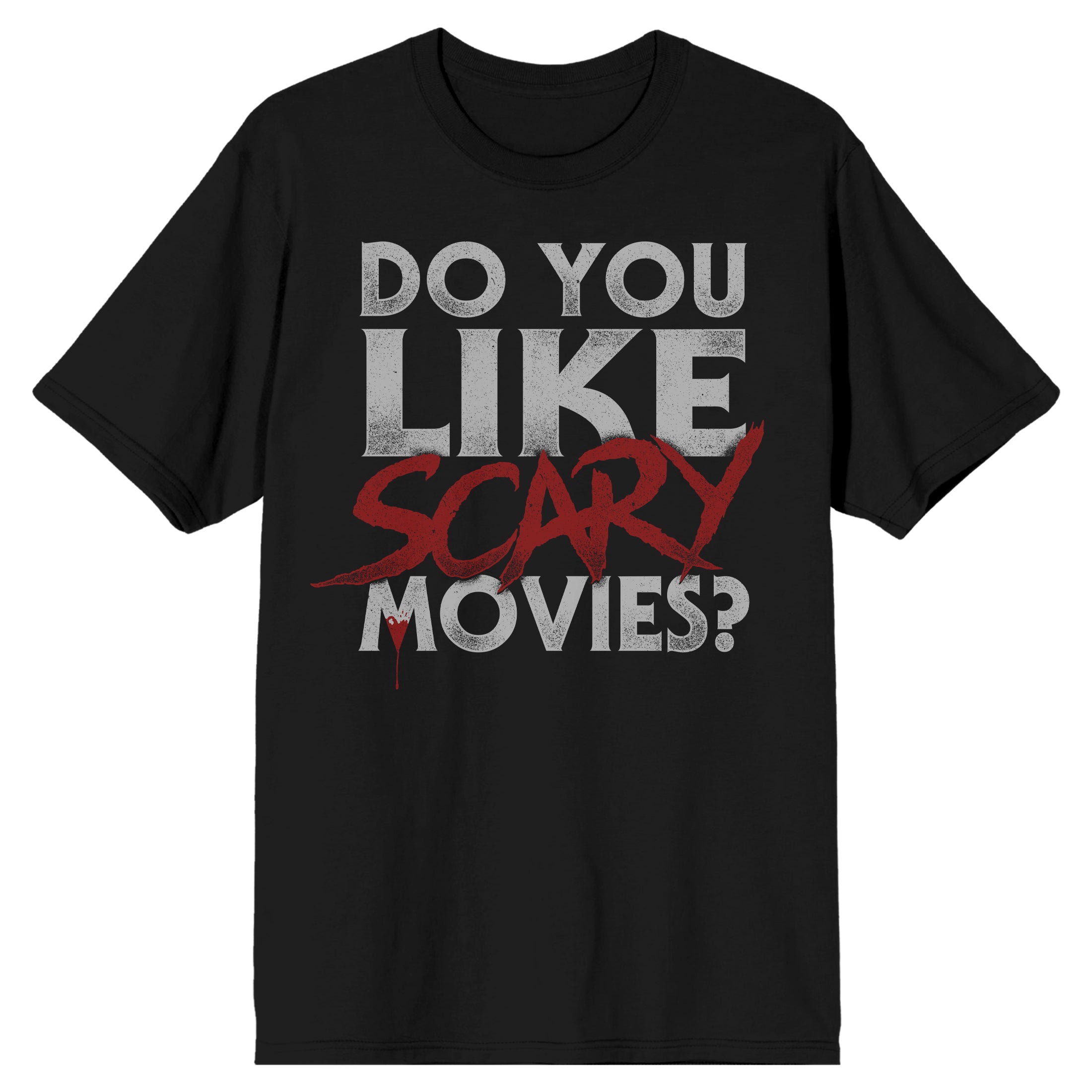 Scream Do You Like Scary Movies Men's Black Short Sleeve T-shirt