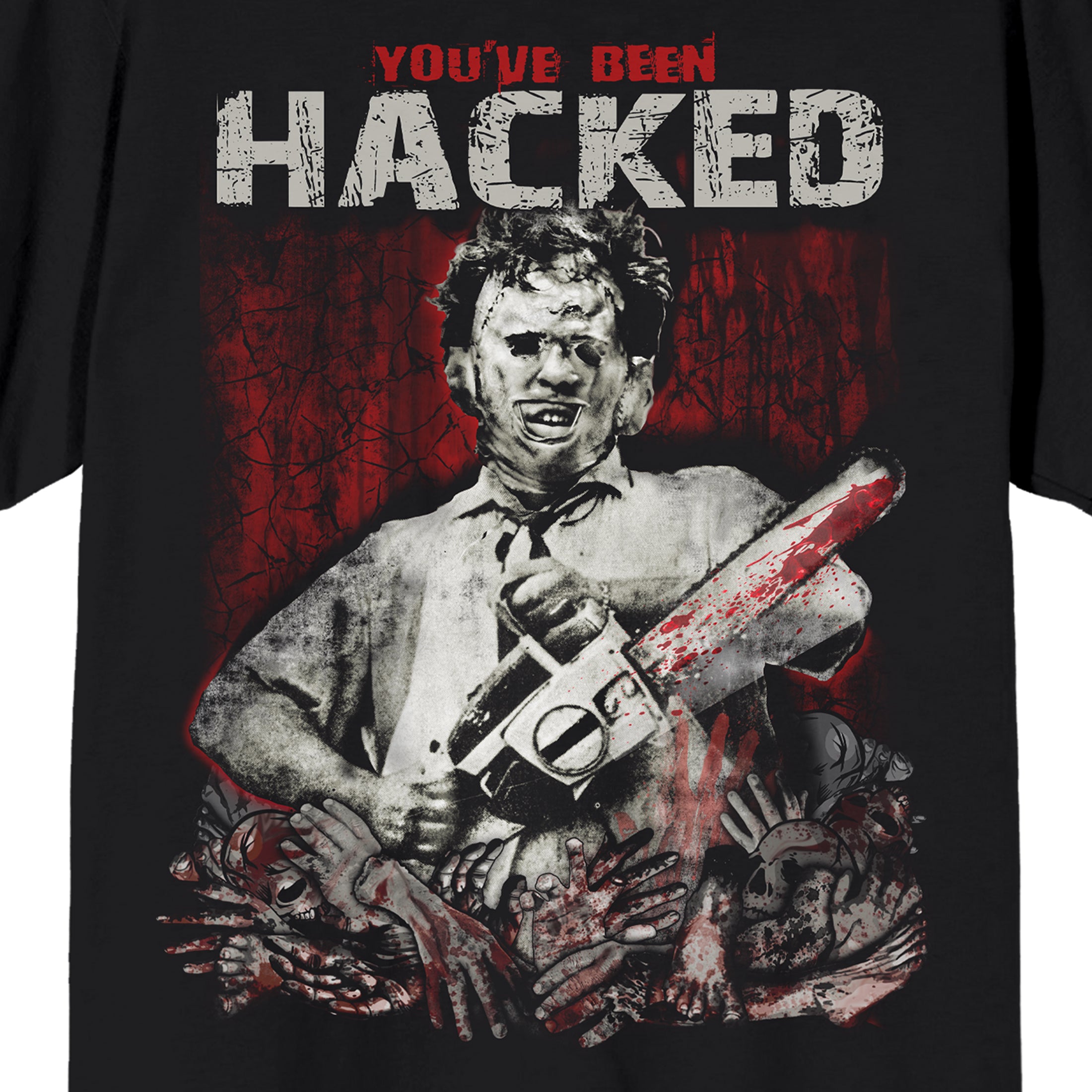 Texas Chainsaw Massacre Leatherface Youve Been Hacked With Body Parts on Black Adult Crew Neck Short Sleeve T-shirt