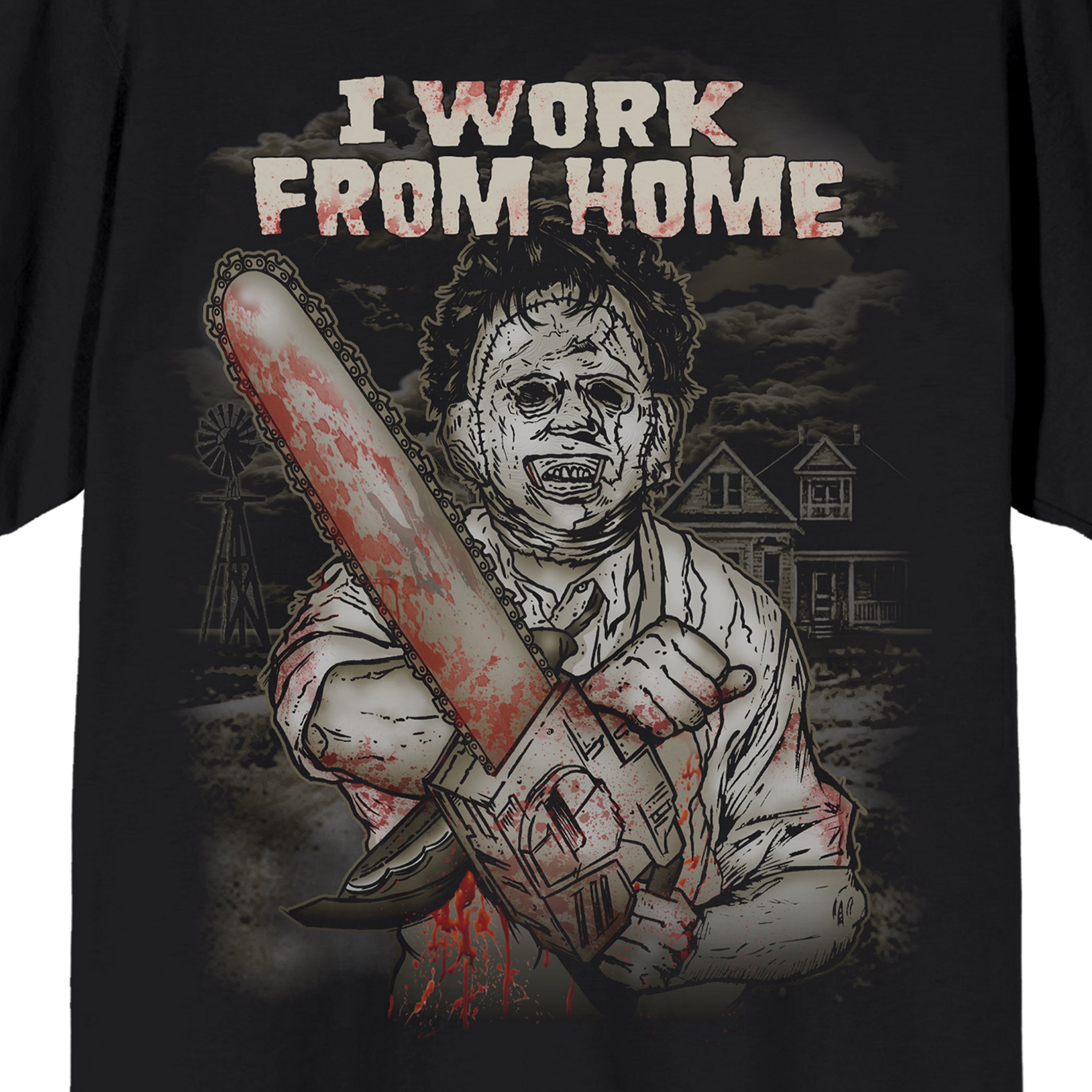 Texas Chainsaw Massacre Monotone Leatherface Illustrated I work From Home White Text On Black Adult Crew Neck Short Sleeve T-shirt