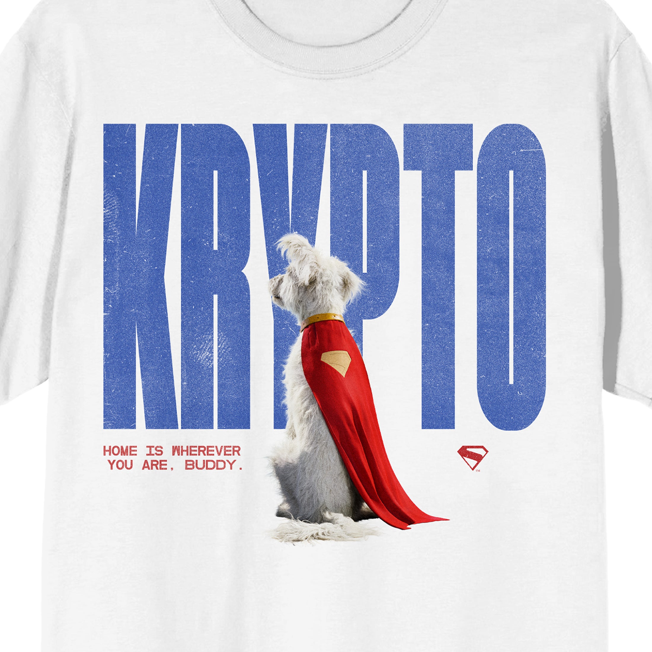 Supergirl Movie (2026) Krypto Home Is Wherever You Are Buddy Men’s White Crew Neck Short Sleeve T-shirt