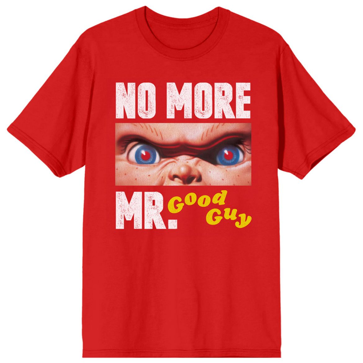 Bioworld Merchandising. Chucky No More Mr. Good Guy Unisex Tee